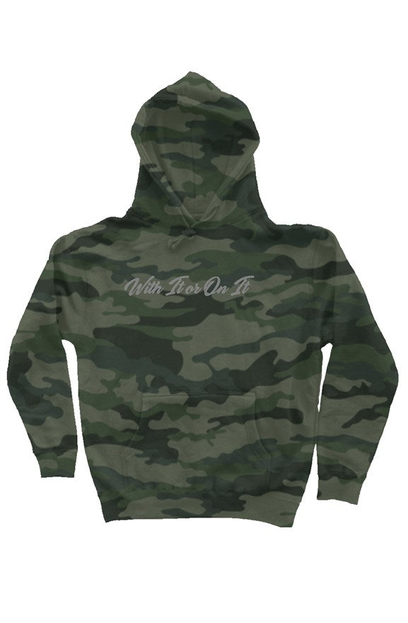 Camo With It Or On It Hoodie
