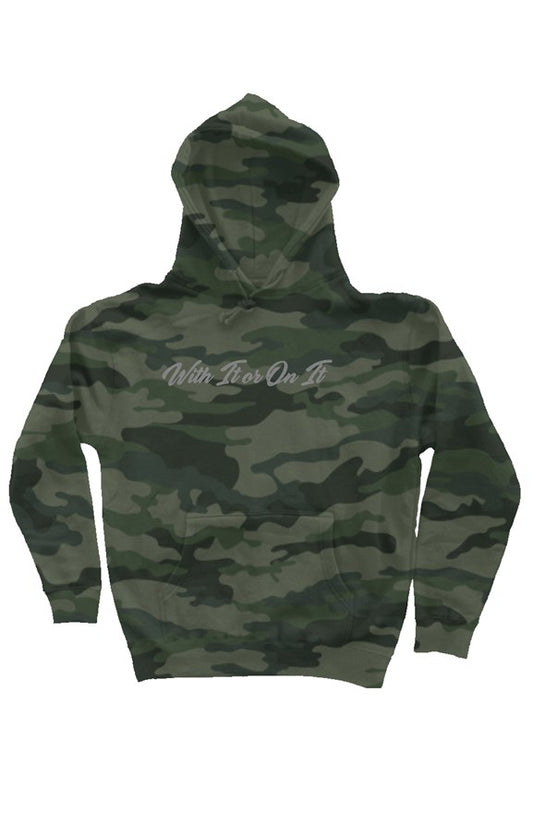Camo With It Or On It Hoodie
